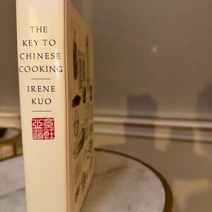 The Key to Chinese Cooking by Irene Kuo | First Edition 1977 | Alfred A. Knopf